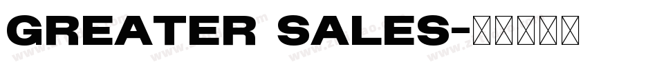 Greater Sales字体转换